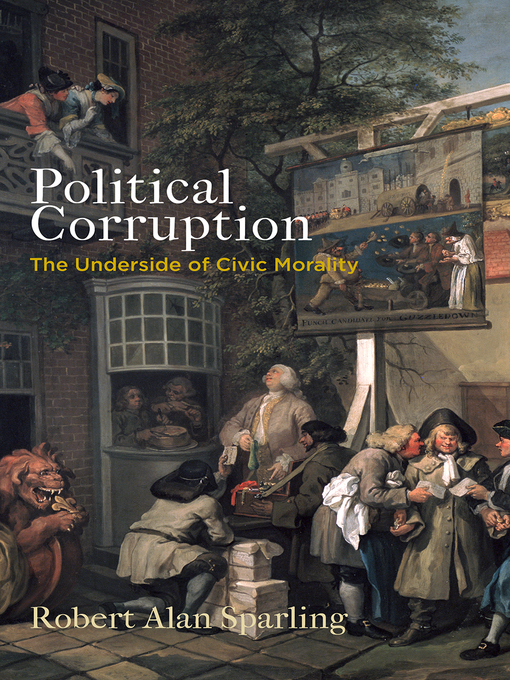 Title details for Political Corruption by Robert Alan Sparling - Available